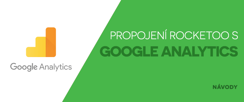 Propojení Rocketoo s Google Analytics